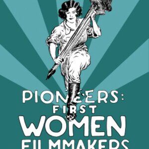 Pioneers: First Women Filmmakers (DVD) Box Set (KINO LORBER) - Like